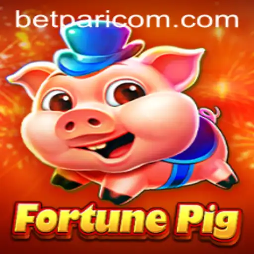 Exploring the Exciting World of FortunePig and BetPari