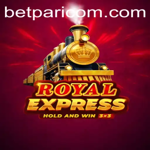 Exploring 'RoyalExpress' on BetPari: An Exhilarating Gaming Experience